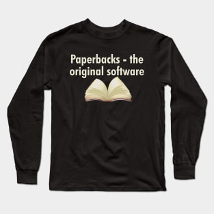 Paperbacks - the original software Long Sleeve T-Shirt